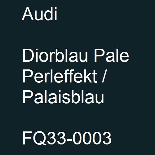 Audi, Diorblau Pale Perleffekt / Palaisblau, FQ33-0003.